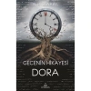 GECENİN HİKAYESİ - DORA