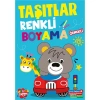 İLK BOYAMALARIM RENKLİ BOYAMA  - TAŞITLAR