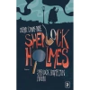 SHERLOCK HOLMES - 2  SHERLOCK HOLMESİN ANILARI