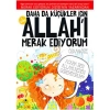 DAHA DA KÜÇÜKLER İÇİN ALLAH I MERAK EDİYORUM 1