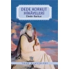 DEDE KORKUT HİKAYELERİ