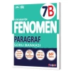 FENOMEN 7. SINIF PARAGRAF B SORU BANKASI
