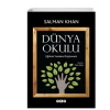 DÜNYA OKULU - EĞİTİMİ YENİDEN DÜŞÜNMEK