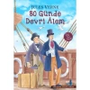 80 GÜNDE DEVRİ ALEM