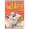 EDİRNEDEN GELEN MEKTUP