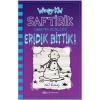 SAFTİRİK GREGİN GÜNLÜĞÜ 13 ERİDİK BİTTİK (CİLTLİ)