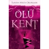 ÖLÜ KENT 1