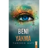 BANA DOKUNMA 3 : BENİ YAKMA (CİLTLİ)