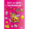ŞİRİN VE EĞİTİCİ KAVRAMLAR