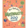 BUL BAKALIM MATEMATİK 200 ETKİNLİK