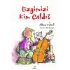 EZGİMİZİ KİM ÇALDI?