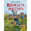 RÖVAŞATA MUSTAFA