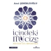 İÇİNDEKİ MUCİZE