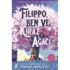 FILIPPO, BEN VE KİRAZ AĞACI