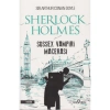 SHERLOCK HOLMES - SUSSEX VAMPİRİ MACERASI