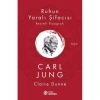 RUHUN YARALI ŞİFACISI - CARL JUNG