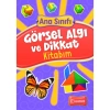 TUDEM YENİ ANA SINIFI - GÖRSEL ALGI VE DİKKAT KİTABIM