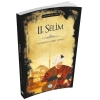 2. SELİM - PADİŞAHLAR SERİSİ