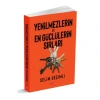 YENİLMEZLERİN VE EN GÜÇLÜLERİN SIRLARI