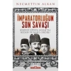 İMPARATORLUĞUN SON SAVAŞI