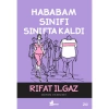 HABABAM SINIFI SINIFTA KALDI