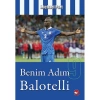BENİM ADIM BALOTELLİ