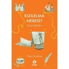 KIZILELMA NERESİ ?