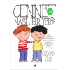 CENNET NASIL BİR YER ? 2