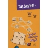 TUŞ BEYİNLİ - 4 : BAŞIM AKLINDA DEĞİL  (CİLTLİ)