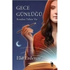 GECE GÜNLÜĞÜ