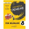 ÇALIŞKAN 8. SINIF FEN BİLİMLERİ BECERİ TEMELLİ YOK BÖYLE BRANŞ DENEMESİ