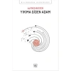 YIKIMA GİDEN ADAM
