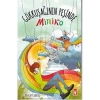GÖKKUŞAĞININ PEŞİNDE - MİNİKO