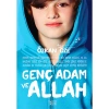 GENÇ ADAM VE ALLAH