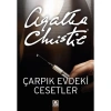 ÇARPIK EVDEKİ CESETLER