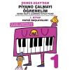 DENES AGAYDAN PİYANO ÇALMAYI ÖĞRENELİM 1.KİTAP