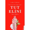 TUT ELİNİ