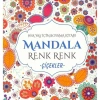MANDALA RENK RENK ÇİÇEKLER
