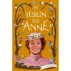 YEŞİLİN KIZI ANNE 8 - CİLTSİZ