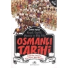 OSMANLI TARİHİ-1: ERTUĞRUL BEY-OSMAN BEY ORHAN BEY VE I. MURAT DÖNEMLERİ