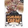 OSMANLI TARİHİ-3: FATİH SULTAN MEHMET DÖNEMİ VE İSTANBULUN FETHİ