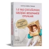 1-5 YAŞ ÇOCUĞUNUN GELİŞİMİ BESLENMESİ OYUNLARI