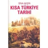 KISA TÜRKİYE TARİHİ