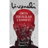 ORTA ZEKALILAR CENNETİ