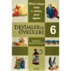 DEYİMLER VE ÖYKÜLERİ-6