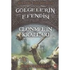 GÖLGELERİN EFENDİSİ 8 CLONMELİN KRALLARI