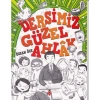 DERSİMİZ GÜZEL AHLAK
