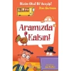 BİZİM OKUL Bİ ACAYİP 10 ARAMIZDA KALSIN
