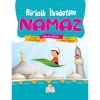 BİRİCİK İBADETİM NAMAZ