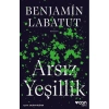 ARSIZ YEŞİLLİK